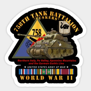 758th Tank Battalion - Tuskers - w Tank w SSI WWII  EU SVC Sticker